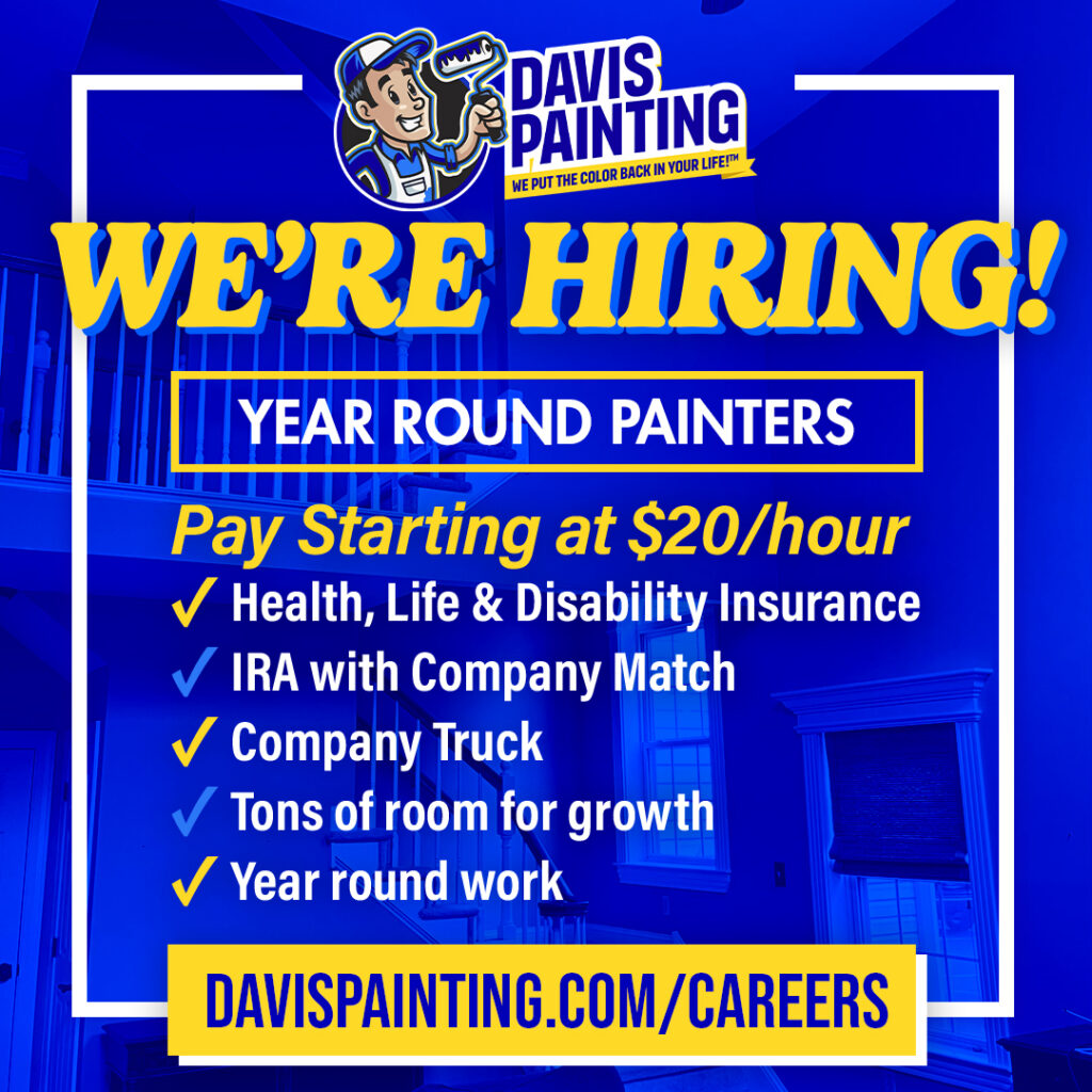 We're hiring at Davis Painting! Start your painting career year-round with pay from $20/hour plus benefits. Blue and yellow theme featuring painting tools and a house. Explore careers and apply at davispainting.com/careers.