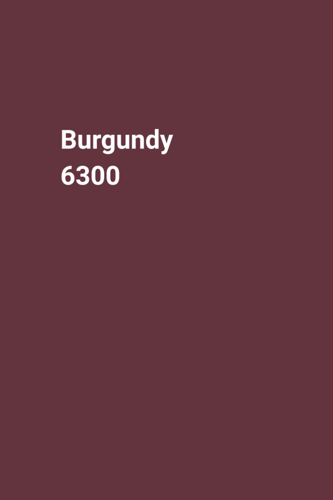 A solid background in a deep burgundy color with the text "Burgundy 6300" written in bold white letters near the top left corner.