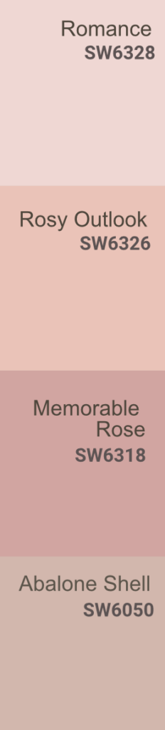 Four stacked color swatches labeled: Romance SW6328 (pale pink), Rosy Outlook SW6326 (soft blush pink), Memorable Rose SW6318 (muted mauve), and Abalone Shell SW6050 (warm taupe).