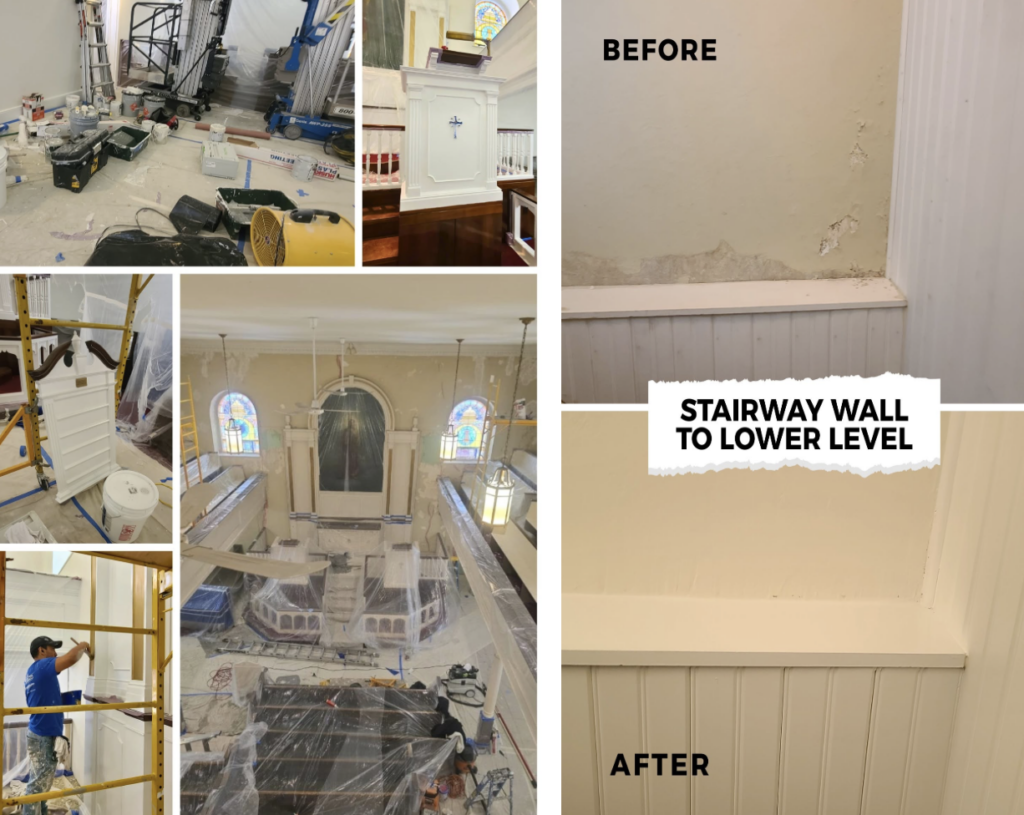 Collage showing a church stairway wall renovation: tools and boards, workers repairing, worn wall with chipped paint labeled “Before,” and finished white paneled wall labeled “After.” Central image shows the church interior under construction.